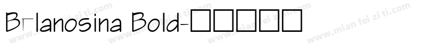 Belanosina Bold字体转换